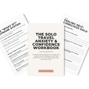 The Solo Travel Anxiety & Confidence Workbook